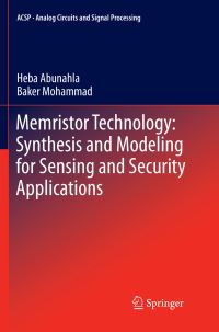 Book Cover for Memristor Technology by Heba Abunahla, Baker Mohammad