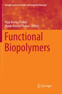 Book Cover for Functional Biopolymers by Vijay Kumar Thakur, Manju Kumari Thakur