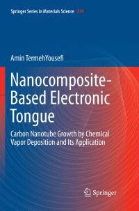 Book Cover for Nanocomposite-Based Electronic Tongue by Amin TermehYousefi