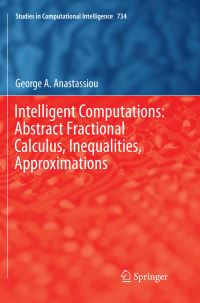 Book Cover for Intelligent Computations by George A Anastassiou