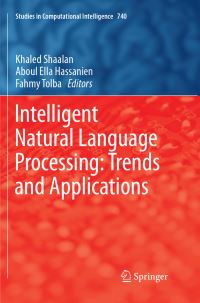 Book Cover for Intelligent Natural Language Processing by Khaled Shaalan, Aboul Ella Hassanien, Fahmy Tolba