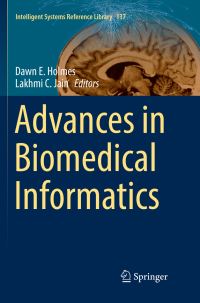 Book Cover for Advances in Biomedical Informatics by Dawn E Holmes, Lakhmi C Jain