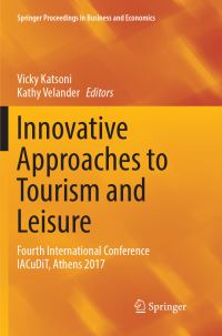 Book Cover for Innovative Approaches to Tourism and Leisure by Vicky Katsoni, Kathy Velander