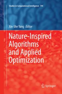 Book Cover for Nature-Inspired Algorithms and Applied Optimization by XinShe Yang