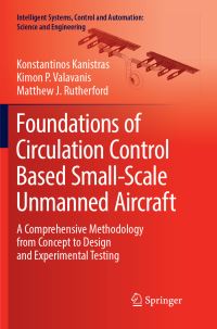 Book Cover for Foundations of Circulation Control Based Small-Scale Unmanned Aircraft by Konstantinos Kanistras, Kimon P Valavanis, Matthew J Rutherford