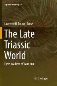 Book Cover for The Late Triassic World by Lawrence H Tanner