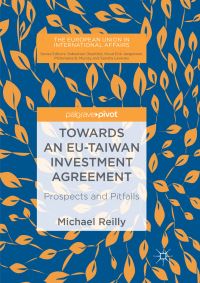 Book Cover for Towards an EU-Taiwan Investment Agreement by Michael Reilly
