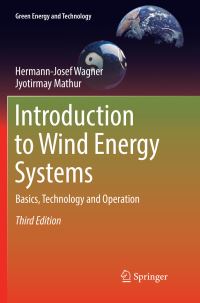 Book Cover for Introduction to Wind Energy Systems by HermannJosef Wagner, Jyotirmay Mathur
