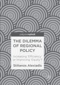 Book Cover for The Dilemma of Regional Policy by Stilianos Alexiadis
