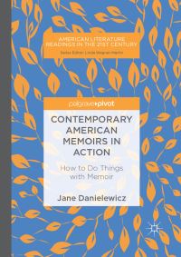 Book Cover for Contemporary American Memoirs in Action by Jane Danielewicz
