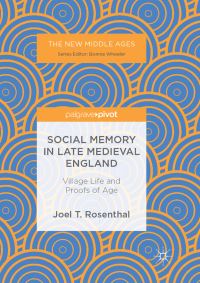 Book Cover for Social Memory in Late Medieval England by Joel T Rosenthal