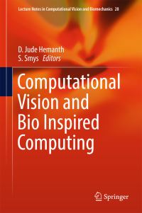 Book Cover for Computational Vision and Bio Inspired Computing by D Jude Hemanth, S Smys