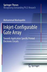 Book Cover for Inkjet-Configurable Gate Array by Mohammad Mashayekhi