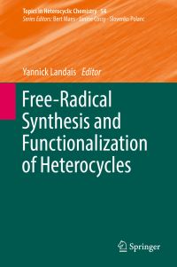 Book Cover for Free-Radical Synthesis and Functionalization of Heterocycles by Yannick Landais