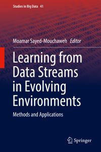 Book Cover for Learning from Data Streams in Evolving Environments by Moamar SayedMouchaweh