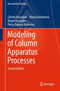 Book Cover for Modeling of Column Apparatus Processes by Christo Boyadjiev, Maria Doichinova, Boyan Boyadjiev, Petya PopovaKrumova