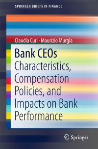 Book Cover for Bank CEOs by Claudia Curi, Maurizio Murgia
