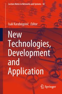 Book Cover for New Technologies, Development and Application by Isak Karabegovic