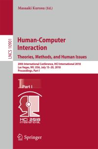 Book Cover for Human-Computer Interaction. Theories, Methods, and Human Issues Information Systems and Applications, Incl. Internet/Web, and HCI by Masaaki Kurosu