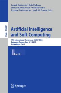 Book Cover for Artificial Intelligence and Soft Computing Lecture Notes in Artificial Intelligence by Leszek Rutkowski, Rafal Scherer, Marcin Korytkowski, Witold Pedrycz, Ryszard Tadeusiewicz, Jacek M Zurada