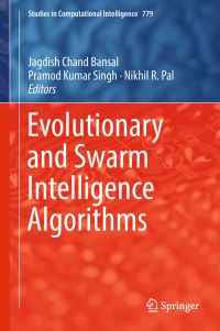 Book Cover for Evolutionary and Swarm Intelligence Algorithms by Jagdish Chand Bansal, Pramod Kumar Singh, Nikhil R Pal