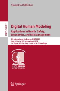 Book Cover for Digital Human Modeling. Applications in Health, Safety, Ergonomics, and Risk Management Information Systems and Applications, Incl. Internet/Web, and HCI by Vincent G Duffy