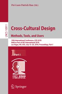 Book Cover for Cross-Cultural Design. Methods, Tools, and Users Information Systems and Applications, Incl. Internet/Web, and HCI by PeiLuen Patrick Rau