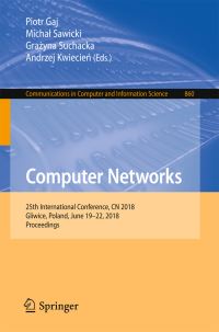 Book Cover for Computer Networks by Piotr Gaj, Michal Sawicki, Grazyna Suchacka, Andrzej Kwiecien