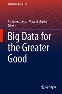 Book Cover for Big Data for the Greater Good by Ali Emrouznejad, Vincent Charles