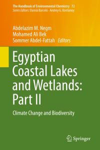 Book Cover for Egyptian Coastal Lakes and Wetlands. Part II Climate Change and Biodiversity by Abdelazim M Negm, Mohamed Ali Bek, Sommer AbdelFattah