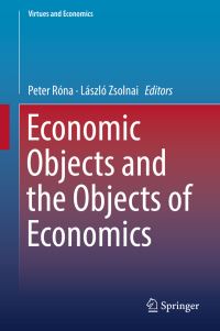 Book Cover for Economic Objects and the Objects of Economics by Peter Róna, László Zsolnai