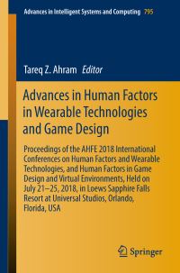 Book Cover for Advances in Human Factors in Wearable Technologies and Game Design by Tareq Z Ahram