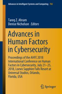 Book Cover for Advances in Human Factors in Cybersecurity by Tareq Z Ahram, Denise Nicholson