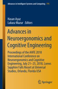 Book Cover for Advances in Neuroergonomics and Cognitive Engineering by Hasan Ayaz, Lukasz Mazur