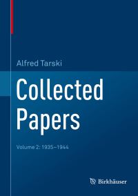 Book Cover for Collected Papers. Volume 2 1935-1944 by Alfred Tarski