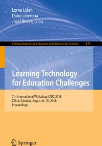 Book Cover for Learning Technology for Education Challenges by Lorna Uden, Dario Liberona, Jozef Ristvej