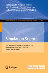 Book Cover for Simulation Science by Marcus Baum, Gunther Brenner, Jens Grabowski, Thomas Hanschke, Stefan Hartmann, Anita Schöbel