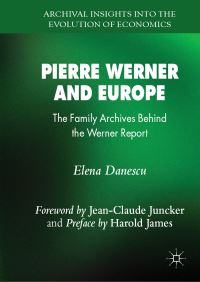 Book Cover for Pierre Werner and Europe by Elena Danescu