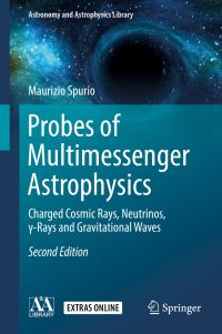 Book Cover for Probes of Multimessenger Astrophysics by Maurizio Spurio