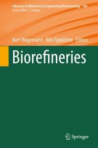 Book Cover for Biorefineries by Kurt Wagemann, Nils Tippkötter