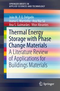Book Cover for Thermal Energy Storage With Phase Change Materials by João MPQ Delgado, Joana C Martinho, Ana Vaz Sá, Ana S Guimarães, Vitor Abrantes