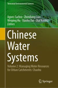 Book Cover for Chinese Water Systems by Agnes Sachse, Zhenliang Liao, Weiping Hu, Xiaohu Dai, Olaf Kolditz