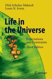 Book Cover for Life in the Universe Astronomy and Planetary Sciences by Dirk Schulze-Makuch, Louis N. Irwin