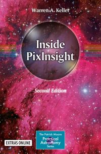 Book Cover for Inside PixInsight by Warren A Keller