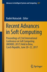 Book Cover for Recent Advances in Soft Computing by Radek Matousek