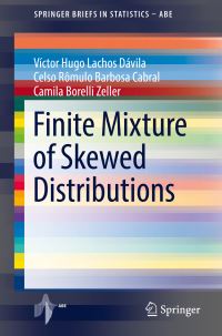 Book Cover for Finite Mixture of Skewed Distributions. SpringerBriefs in Statistics - ABE by Víctor Hugo Lachos Dávila, Celso Rômulo Barbosa Cabral, Camila Borelli Zeller