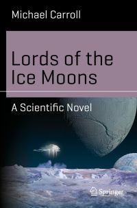 Book Cover for Lords of the Ice Moons by Michael Carroll