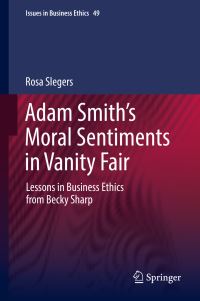 Book Cover for Adam Smith's Moral Sentiments in Vanity Fair by Rosa Slegers