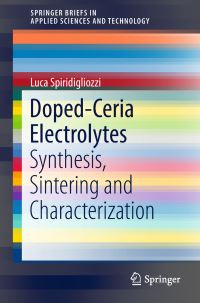 Book Cover for Doped-Ceria Electrolytes by Luca Spiridigliozzi