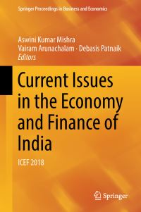 Book Cover for Current Issues in the Economy and Finance of India by Aswini Kumar Mishra, Vairam Arunachalam, Debasis Patnaik